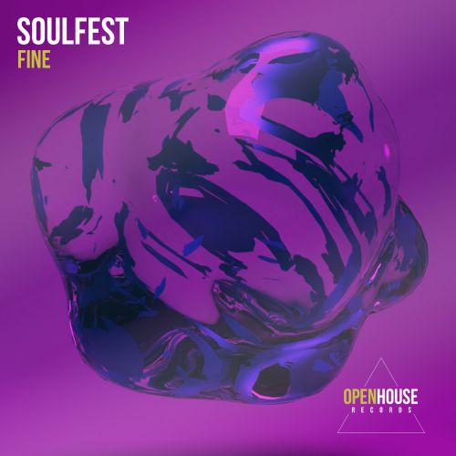Soulfest - Fine [2022]