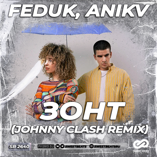 FEDUK, ANIKV -  (Johnny Clash Radio Edit).mp3