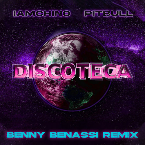 Iamchino & Pitbull - Discoteca (Benny Benassi Remix).mp3