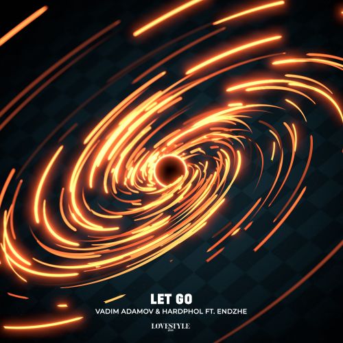 Vadim Adamov & Hardphol ft. Endzhe - Let Go (Extended Mix) [2022]