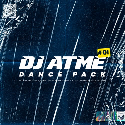 DJ Atme - Dance Pack # 01 [2022]