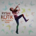 Rybak - Kotik (Xm x Bordack Remix) [2022]