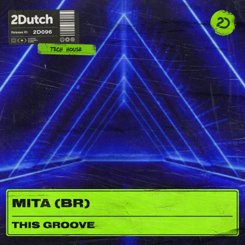 Mita (BR) - This Groove (Extended Mix) [2022]