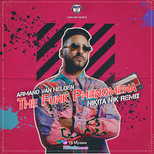 Armand Van Helden - The Funk Phenomena (Nikita Nik Remix) [2022]