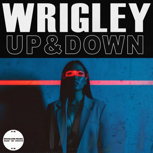 Wrigley - Up & Down (Extended Mix) [2022]