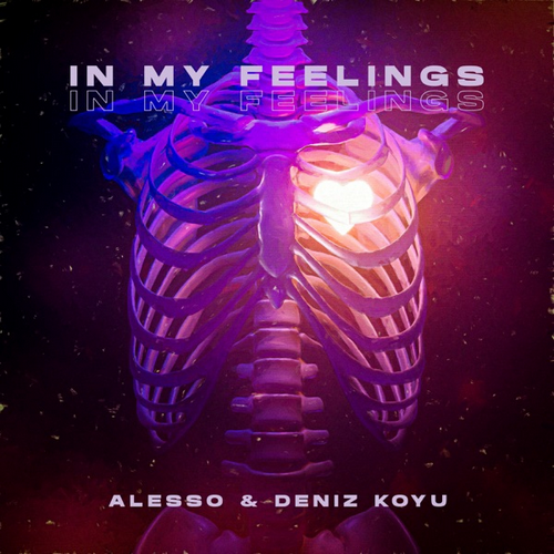 Alesso & Deniz Koyu - In My Feelings; Arthur Wills feat. Conor Robertson - You (Extended Mix's) [2022]