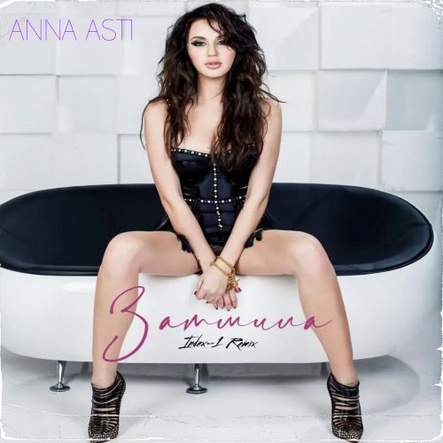 ANNA ASTI -  (Index-1 Remix).mp3
