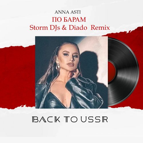 ASTI -   (Storm DJs & Diado Back To USSR Remix).mp3