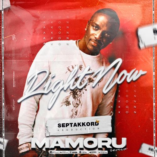 Akon - Right Now (Mamoru Remix).mp3