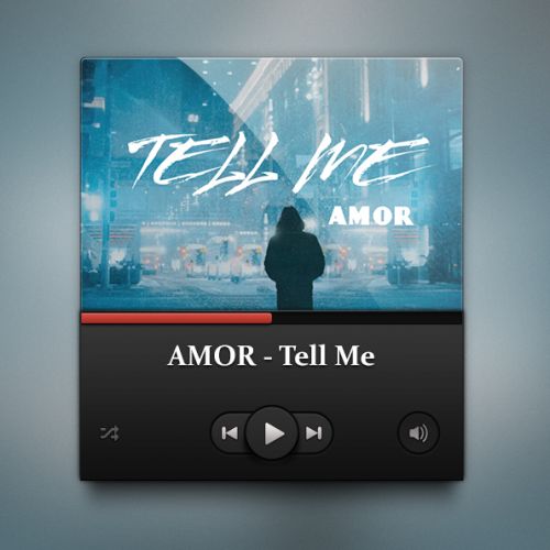 AMOR - Tell Me [2022].mp3