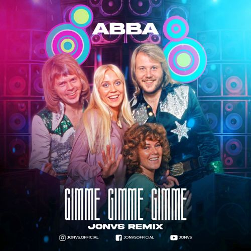 Abba – Gimme! Gimme! Gimme! (Jonvs Remix) [2022]