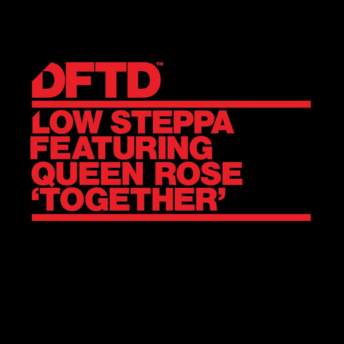 Low Steppa feat. Queen Rose - Together (Extended Mix) [2022]