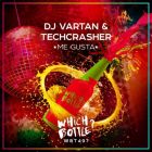 DJ Vartan & Techcrasher - Me Gusta (Radio Edit; Club Mix) [2022]