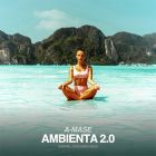 A-Mase - Ambienta 2.0 (Original; Streaming Mix's) [2022]