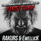 Timo Maas feat. Brian Molko - First Day (Rakurs & Ewellick Remix) [2022]