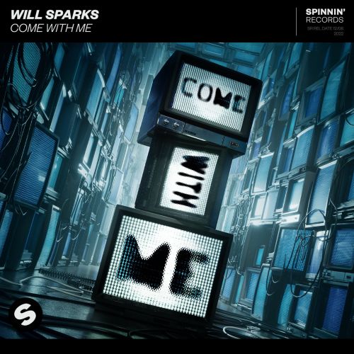 Will Sparks - Come With Me (Extended Mix).mp3