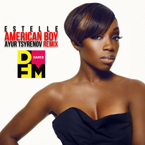 Estelle  American boy (Ayur Tsyrenov DFM extended remix).mp3