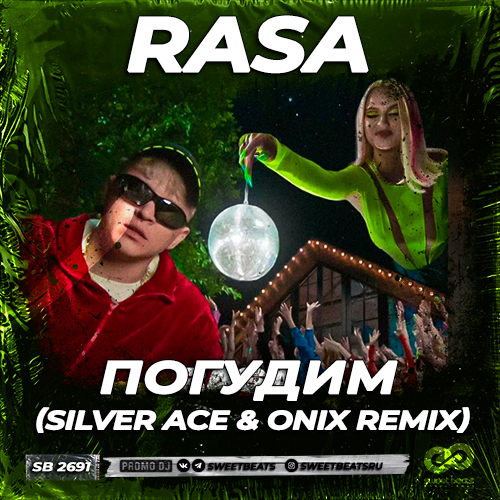 Rasa -  (Silver Ace & Onix Remix) [2022]