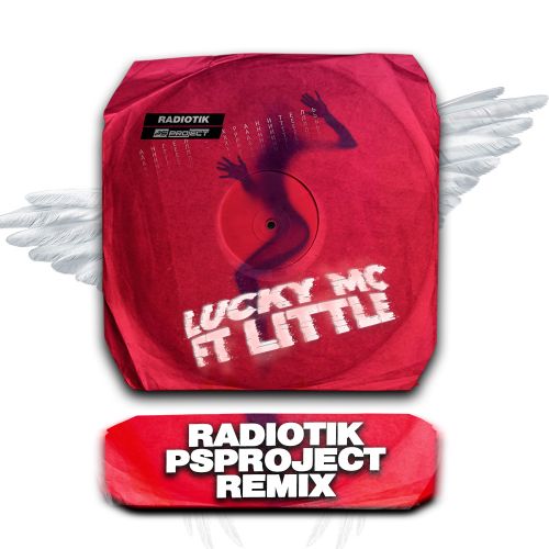 Lucky MC feat. Little - Агел-хранитель (Radiotik & Ps Project Remix) [2022]