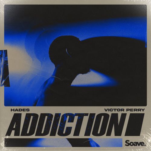 Hades, Victor Perry - Addiction (Extended) [2022]