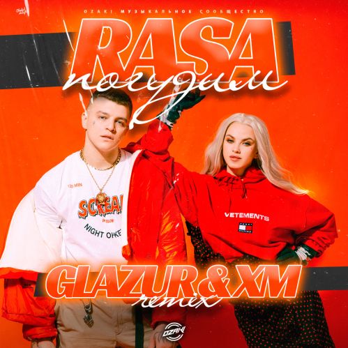 Rasa -  (Glazur & Xm Remix) [2022]