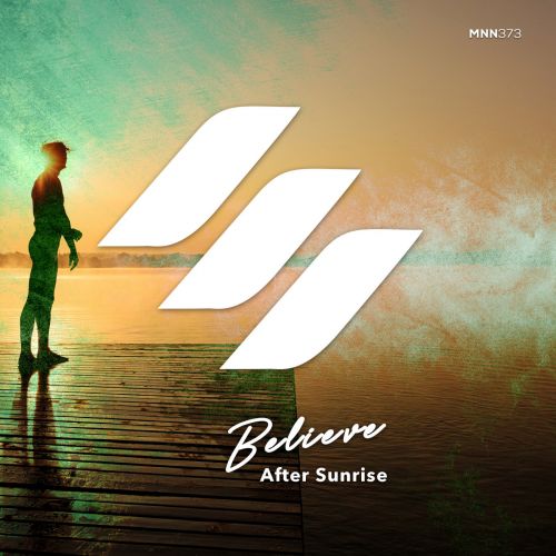 After Sunrise - Believe [Maniana Records].mp3