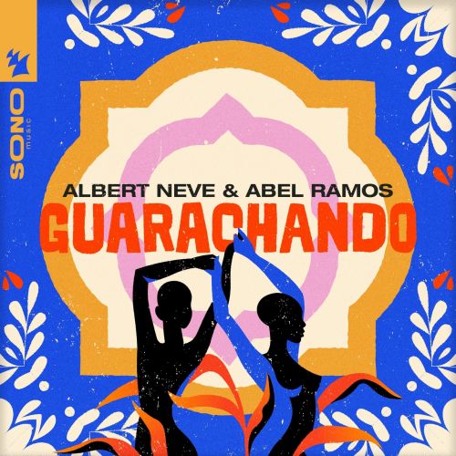 Albert Neve & Abel Ramos - Guarachando (Extended Tech Mix) [2022]