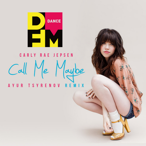 Carly Rae Jepsen — Call me maybe (Ayur Tsyrenov DFM extended remix).mp3.