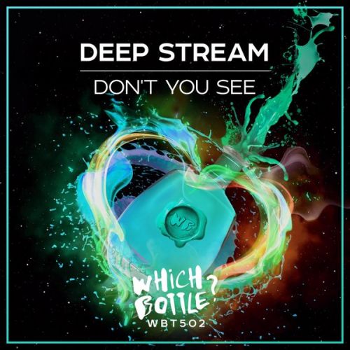 Deep Stream - Don't You See (Radio Edit; Extended Mix) [2022]