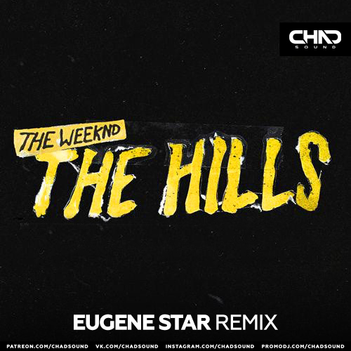 The Weeknd - The Hills (Eugene Star Extended Mix).mp3
