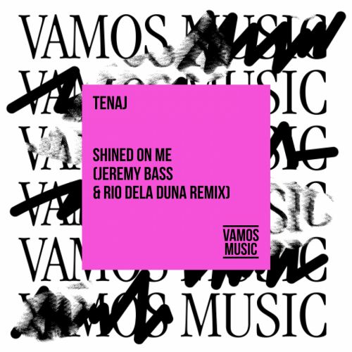 Tenaj - Shine On Me (Jeremy Bass & Rio Dela Duna Remix) [2022]