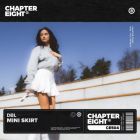Dbl - Mini Skirt (Extended Mix) [2022]
