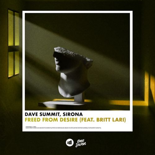 Dave Summit, Sirona feat. Britt Lari - Freed From Desire (Extended Mix) [2022]