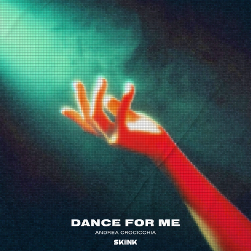 Andrea Crocicchia - Dance For Me (Extended Mix) [SKINK].mp3