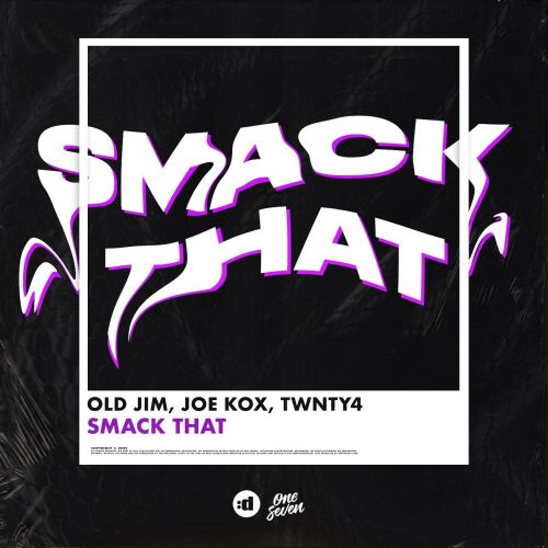 Old Jim, Joe Kox Feat. Twnty4 - Smack That (Extended Mix) [2022]