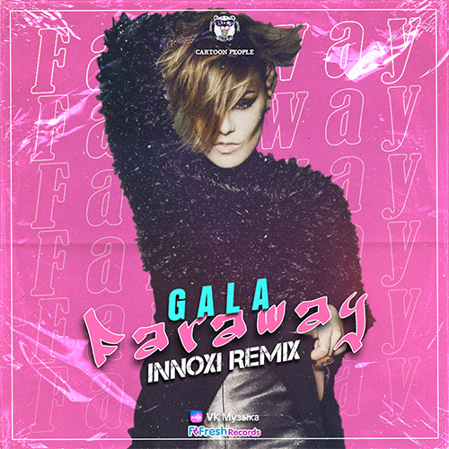 Gala - Faraway (Innoxi Remix) [2022]