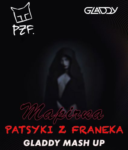 Patsyki z Franeka - Марічка (Gladdy Mash Up) [2022]