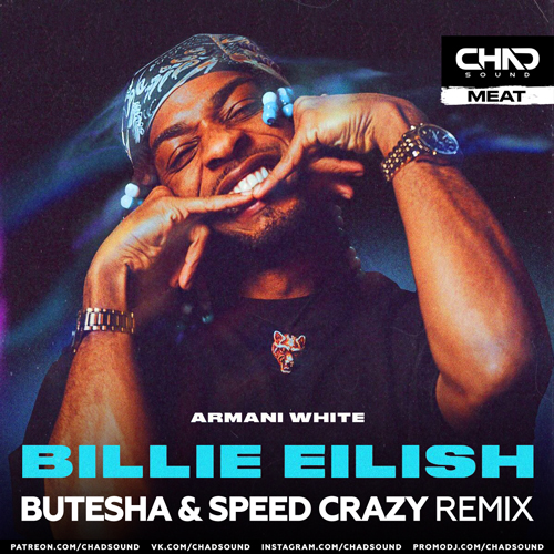 Armani White - Billie Eilish. (Butesha & Speed Crazy Extended Mix).mp3