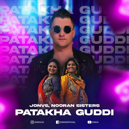 JONVS, Nooran Sisters - Patakha Guddi (Radio Mix).mp3