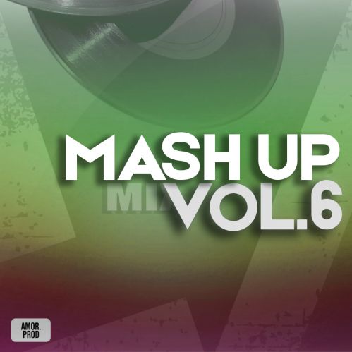 Amor - Mush Up Mix Vol.6 [2022]