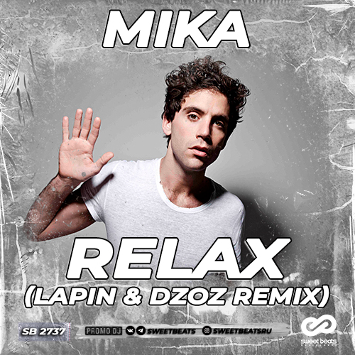 Mika Relax ремикс. Mika - Relax обложки. Mika Relax Дата выхода. Mika Relax take it easy. Песня mika relax