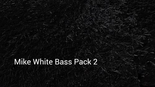Mike White Bass Pack 2 [2022]