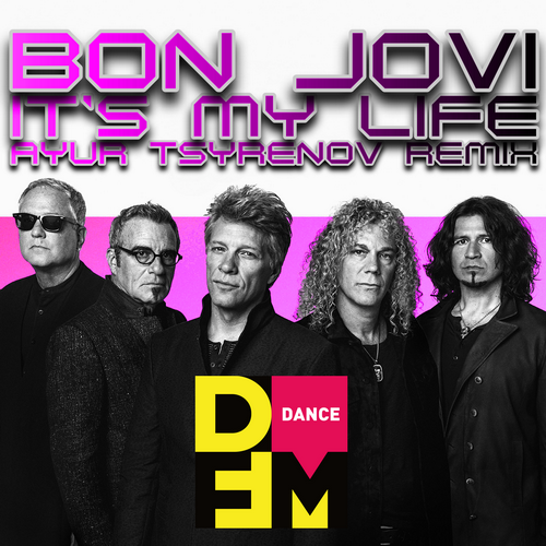 Bon Jovi  It's my life (Ayur Tsyrenov DFM remix).mp3