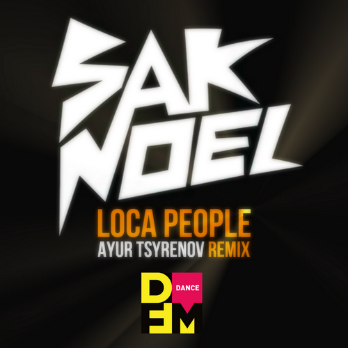 Sak Noel  Loca people (Ayur Tsyrenov DFM extended remix).mp3
