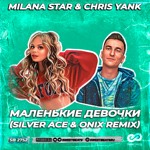 Milana Star & Chris Yank -   (Silver Ace & Onix Remix) [2022]