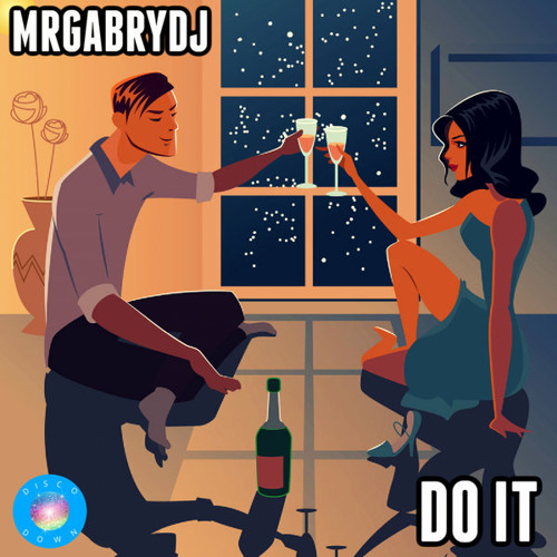 Mrgabrydj - Do It (Original Mix) [2021]