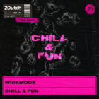 Widemode - Chill & Fun (Extended Mix) [2022]