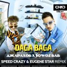 Джарахов, Sqwoz Bab - Daga Baga (Speed Crazy & Eugene Star Remix) [2022]