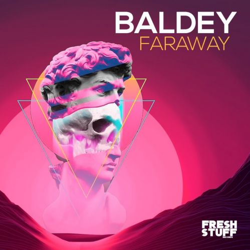 Baldey - Faraway [2022]