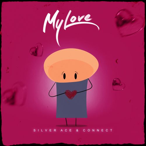 Silver Ace & Connect - My Love (Extended Mix) [2022]